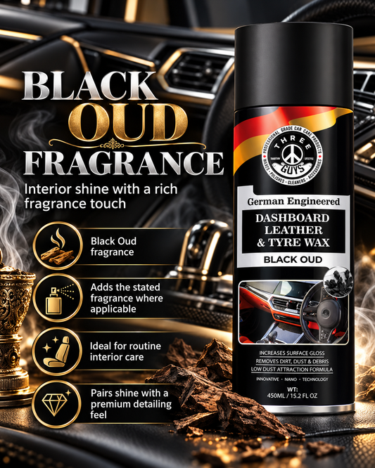 THREE GUYS Dashboard Leather & Tyre Wax (450ml) – Black Oud Fragrance – UV Protection & Dust Repellent