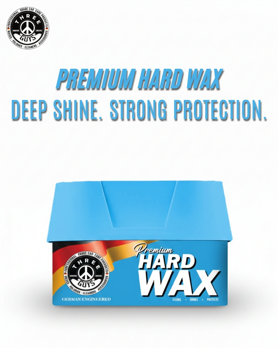 Premium Hard Wax – Carnauba Formula for Deep Gloss & UV Protection | THREE GUYS | German Engineered