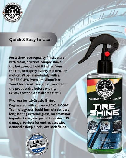 Tire Shine Plus – Streak-Free Shine – 250ml | THREE GUYS - German Engineered