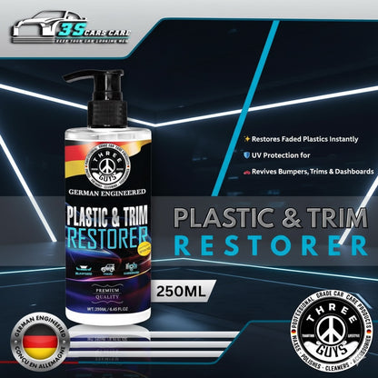 Plastic & Trim Restorer | THREE GUYS | German Engineered (250ml)