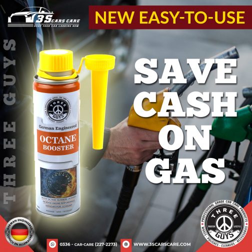 Octane Booster – 320ml – THREE GUYS - German Engineered