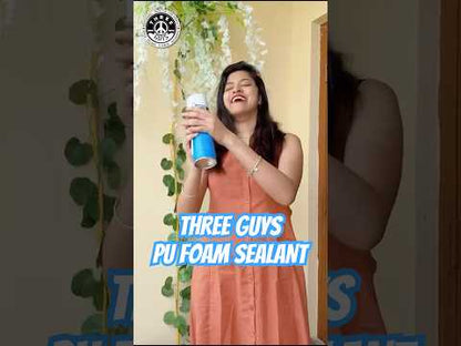 PU Foam Sealant 800ml – Insulate, Seal & Protect | THREE GUYS - German Engineered